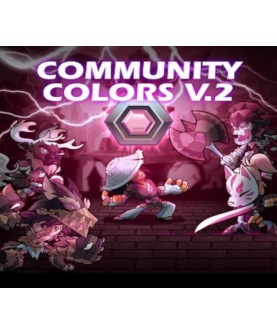 Brawlhalla - Community Colors V2 DLC valid till August 2025 Other Key GLOBAL